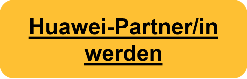 Huawei-Partner/in werden